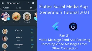 Flutter Social Media Chat App Tutorial | Part 21 | Video Message Send And Receive in #Generation