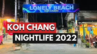Koh Chang nightlife 2023 Kai Bai Walking street Lonely beach