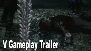 Devil May Cry 5 - V Gameplay Trailer [4K 2160P]