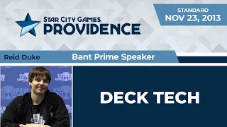 SCGPROV: Deck Tech - Bant Prime Speaker with Reid Duke | Standard