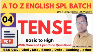 Complete TENSE | SC CGL English Classes 2024 | English | Foundation Course | Day 04| By RAMAKANT SIR
