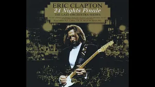 Eric Clapton - A Remark You Made / Layla (Orchestral Version) (Live at Royal Albert Hall 1991) [AUD]