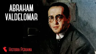 Abraham Valdelomar, Historia Peruana