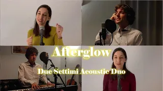 Afterglow (Ed Sheeran) - 4 Voices Acoustic Cover