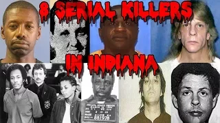 8 Serial Killers in Indiana