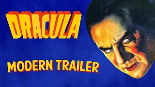 Dracula (1931) Modern Trailer