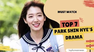 Top 7 Korean Dramas Played By Park Shin Hye That Make You Fall In Love With Her