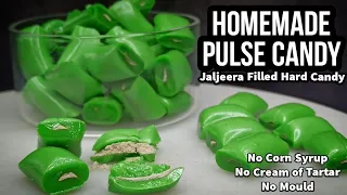 How to Make PULSE Candy at Home (Recipe) Tangy Taste Hard Candy With Jaljeera Filling