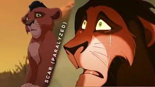 Scar (The Lion King) - Paralyzed