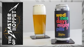 Long Live Beerworks Wednesday Night Pils | TMOH - Beer Review