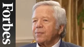 How New England Patriots Owner Robert Kraft Thinks | Forbes