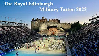 The Royal Edinburgh Military Tattoo 2022