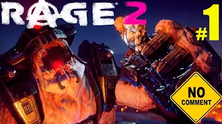 Прохождение RAGE 2  - Русская озвучка и субтитры. Без комментариев, часть 1