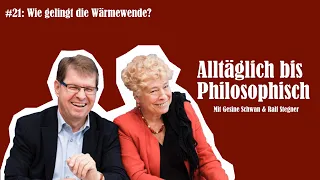 #21: Wie gelingt die Wärmewende?