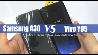 Samsung Galaxy A30 Vs Vivo Y95 SpeedTest || Camera Compare || Games Comparison