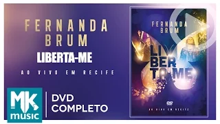 Fernanda Brum - Set me free (COMPLETE DVD)