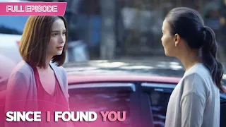 [ENG SUB] Ep 34 | Since I Found You | Piolo Pascual, Arci Muñoz, Empoy Marquez, Alessandra De Rossi