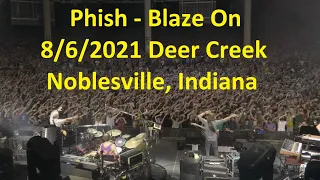 Phish Greatest Jams - Blaze On 8/6/2021 Deer Creek - SBD