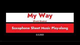 My Way Saxophone Sheet Music Play-along