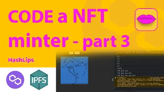 Code a NFT minter using IPFS part 3