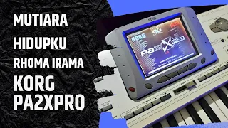 Mutiara Hidupku Rhoma Irama Cover Korg Pa2xpro