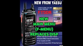 YAESU FT5E -New Main menu selection-(F-menu)-replaces back button .