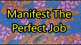 Abraham Hicks 2023 - How To Attract And Manifest The Perfect Job