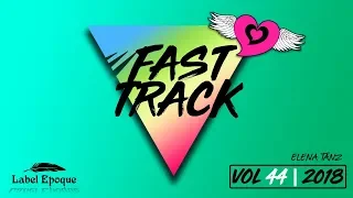 ELENA TANZ - Fast Track | vol 44 - 2018