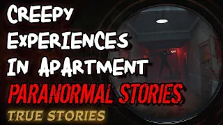 12 True Paranormal Stories - Creepy Experiences in Apartment | Paranormal M
