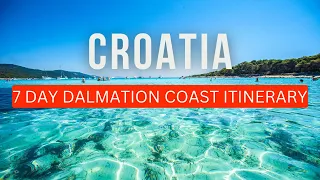 Discover the Perfect 7-Day Itinerary on the Dalmatian Coast | Croatia travel | Globe Tick
