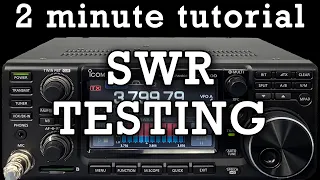 2 Minute Tutorial: Icom 7300 SWR Testing