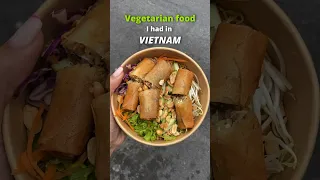 Vegetarian food in Vietnam #vietnamfood