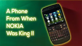 Nokia E6 || When NOKIA was the "King"