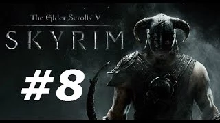 The Elder Scrolls V: Skyrim #8 - Вступление к соратникам