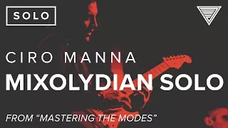 Ciro Manna​'s Mixolydian Solo | JTCGuitar.com