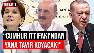 Akşener Cumhur'a geçecek! Hüsnü Mahalli: Bu gerginlik Akşener'i Erdoğan'ın yanına götürecek!