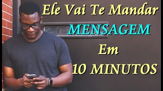 ORAÇÃO PARA ELE ME MANDAR MENSAGEM EM 10 MINUTOS