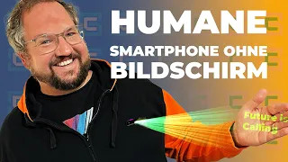 HUMANE - Der unsichtbare Computer braucht kein Display mehr