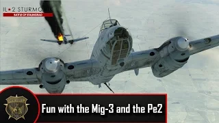 Mig-3 and Pe-2 Action! - TAW -Il-2: Battle of Stalingrad