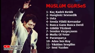 MÜSLÜM GÜRSES KARIŞIK SEÇME ARABESK ŞARKILARI #2 / FuLL Albüm