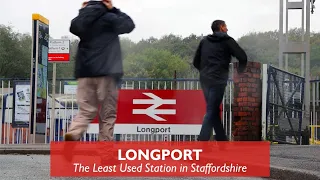 Longport - Least Used Station in Staffordshire