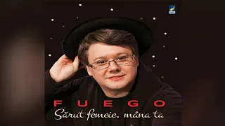 Fuego- Maria, Maria - CD - Sarut femeie, mana ta