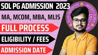 DU SOL PG Admission Process 2023-24 (Sol Admission Date/Courses/Eligibility/Fees/Classes/Exams/Book)