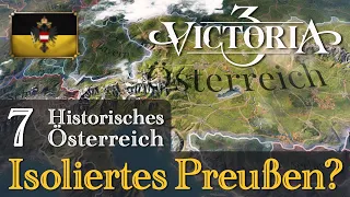 #7: Isoliertes Preußen? ✦ Let's Play Victoria 3 ✦ Historisches Österreich (Gameplay / Deutsch)