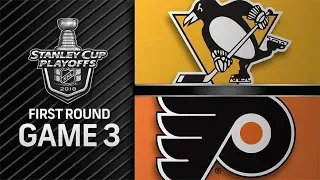 STANLEY CUP PLAYOFFS 2018 R1 G3: PITTSBURGH PENGUINS VS PHILADELPHIA FLYERS