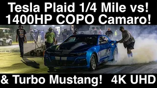 1400HP COPO Camaro vs Gutted Tesla Plaid 1/4 mile! Turbo LS Mustang! 4K UHD Dragstrip Action!