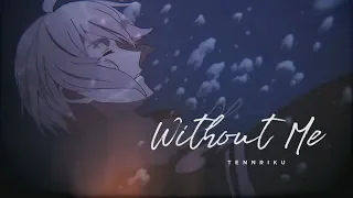 [AMV] Without Me | 天陸