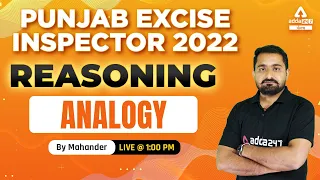 Punjab Excise Inspector 2022 | Reasoning | Analogy #1 | By Mahendar