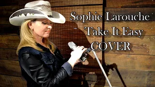 Take It Easy Cover Sophie Larouche