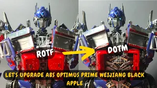 UPGRADE ABS CUSTOM OPTIMUS PRIME WEI JIANG BLACK APPLE | FROM ROTF TO DOTM